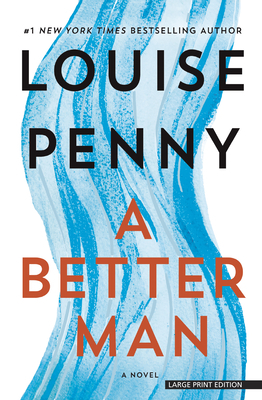 A Better Man by Louise Penny