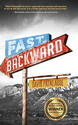 Fast Backward by David Patneaude