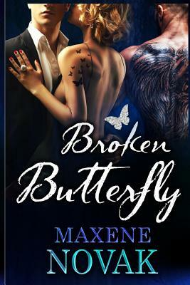 Broken Butterfly by Maxene Novak