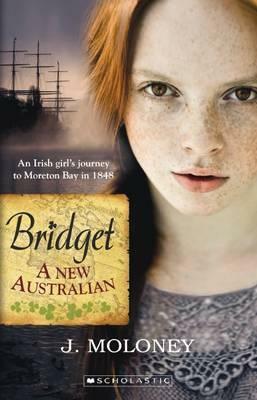 Bridget : a new Australian by James Moloney