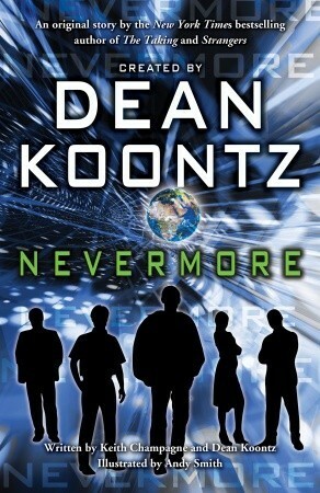 Nevermore by Andy Smith, Keith Champagne, Dean Koontz
