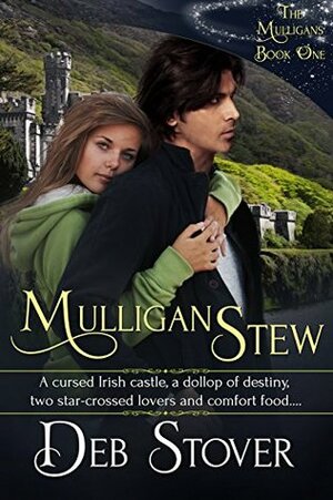 Mulligan Stew by Deb Stover