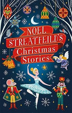 Noel Streatfeild's Christmas Stories (Virago Modern Classics) by Noel Streatfeild