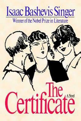 The Certificate by Isaac Bashevis Singer