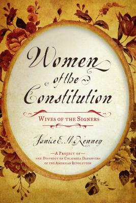 Women of the Constitution: Wivepb by Janice E. McKenney