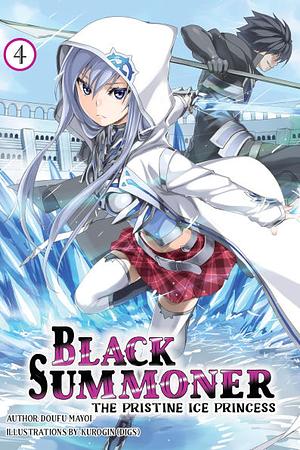 Black Summoner, Vol. 4 (light Novel) by Tess Nanavati