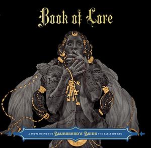 Book of Lore (Bluebeard's Bride) by Mark Diaz Truman, Marissa Kelly, Sarah Richardson, Elizabeth Chaipraditkul