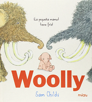 Woolly by Sam Childs