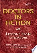 Doctors in Fiction: Lessons from Literature by Beverly Jacobson, Borys Surawicz