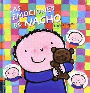 Las emociones de Nacho / Nacho's Emotions by Liesbet Slegers