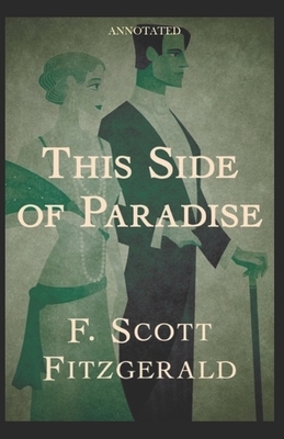 This Side of Paradise Annotated by F. Scott Fitzgerald