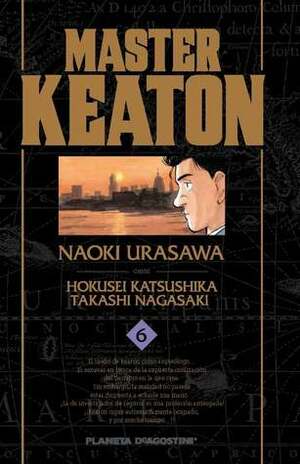 Master Keaton nº 06 by Hokusei Katsushika, Takashi Nagasaki, Naoki Urasawa