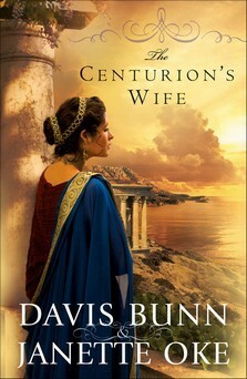 The Centurion's Wife by Janette Oke, Davis Bunn