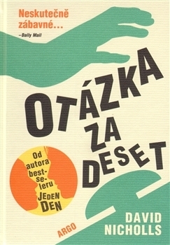 Otázka za deset by David Nicholls, David Petrů