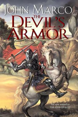 The Devil's Armor by John Marco