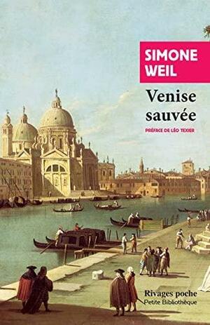 Venise sauvée by Simone Weil