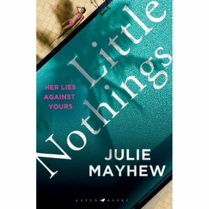 Little Nothings by Julie Mayhew