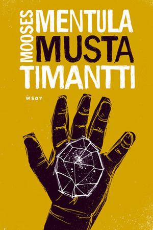 Musta timantti by Mooses Mentula