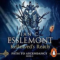 Kellanved's Reach by Ian C. Esslemont