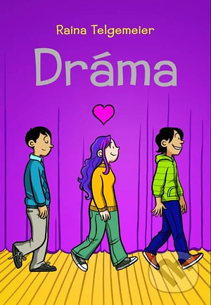 Dráma by Raina Telgemeier