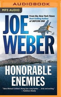 Honorable Enemies by Joe Weber