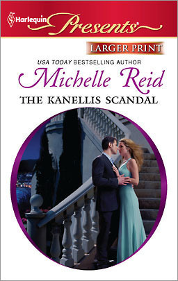 The Kanellis Scandal by Michelle Reid