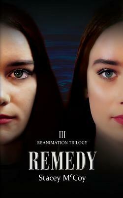Remedy by Stacey McCoy