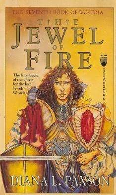 The Jewel of Fire by Diana L. Paxson