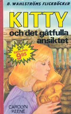 Kitty och det gåtfulla ansiktet by Carolyn Keene, Ulla Urkio, Lena Fridell