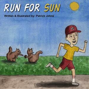 Run For Sun by Patrick Johns