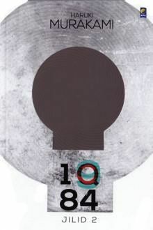1Q84 Jilid 2 by Haruki Murakami