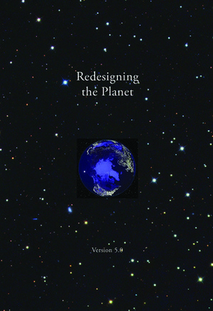 Redesigning the Planet: Global Ecological Design by Alan Wittbecker, John B. Cobb Jr., Arne Næss