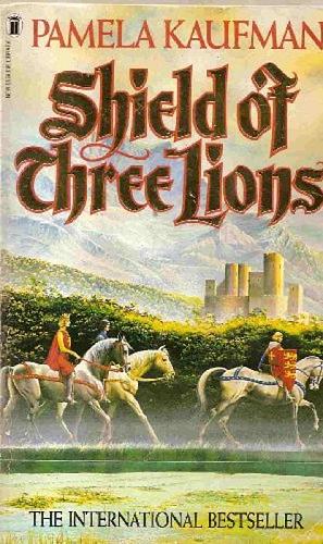 Shield of Three Lions by Pamela Kaufman