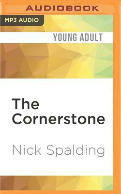 The Cornerstone by Nick Spalding