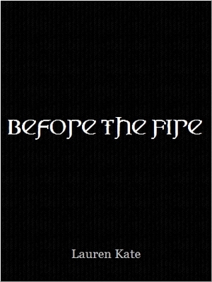 Before the Fire by Lauren Kate