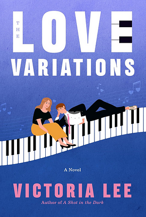 The Love Variations by Victoria Lee