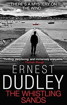 The Whistling Sands by Ernest Dudley