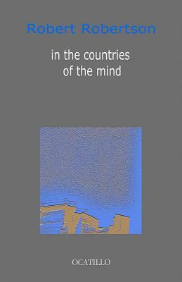 in the countries of the mind by Robert Robertson