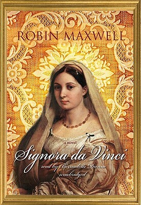 Signora Da Vinci by Robin Maxwell