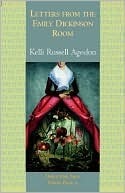 Letters From the Emily Dickinson Room by Kelli Russell Agodon
