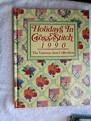 Holidays in Cross-stitch, 1990 by Vanessa-Ann Collection (Firm)