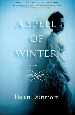 A Spell of Winter by Helen Dunmore