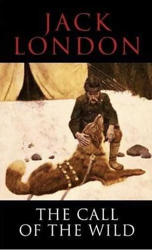 The Call of the Wild by Jack London