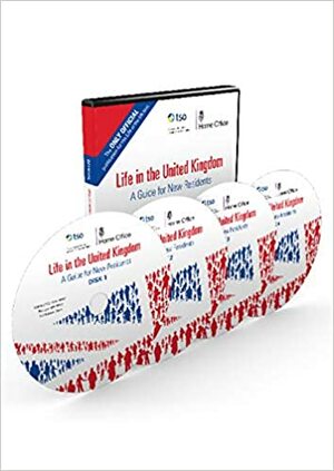 Life in the United Kingdom: A Guide for New Residents by Home Office