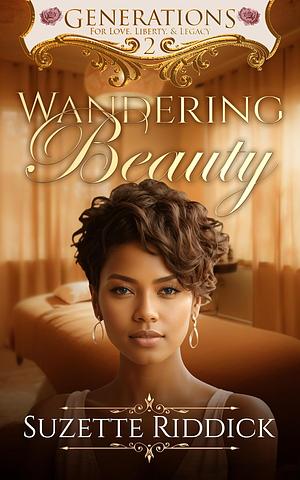 Wandering Beauty by Suzette D. Harrison