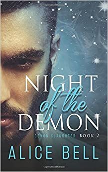 Night of the Demon by Alice Bell