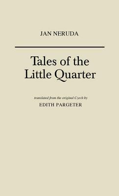 Prague Tales from the Little Quarter by Jan Neruda