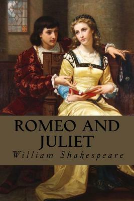 Romeo and Juliet by William Shakespeare