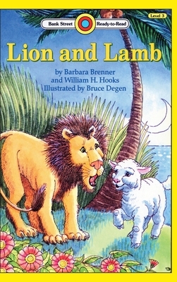 Lion and Lamb: Level 3 by William H. Hooks, Barbara Brenner