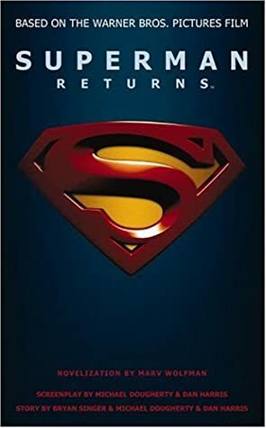 Superman Returns by Marv Wolfman